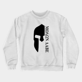 Mod.34 Molon Labe Greek Spartan Crewneck Sweatshirt